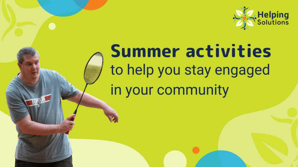 Summer activities to help you stay engaged in your community